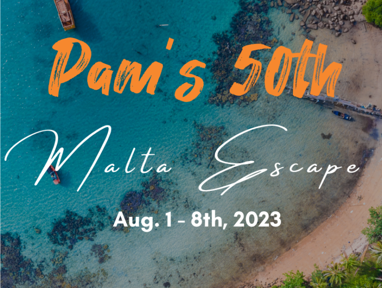 Pam's 50th Malta Escape